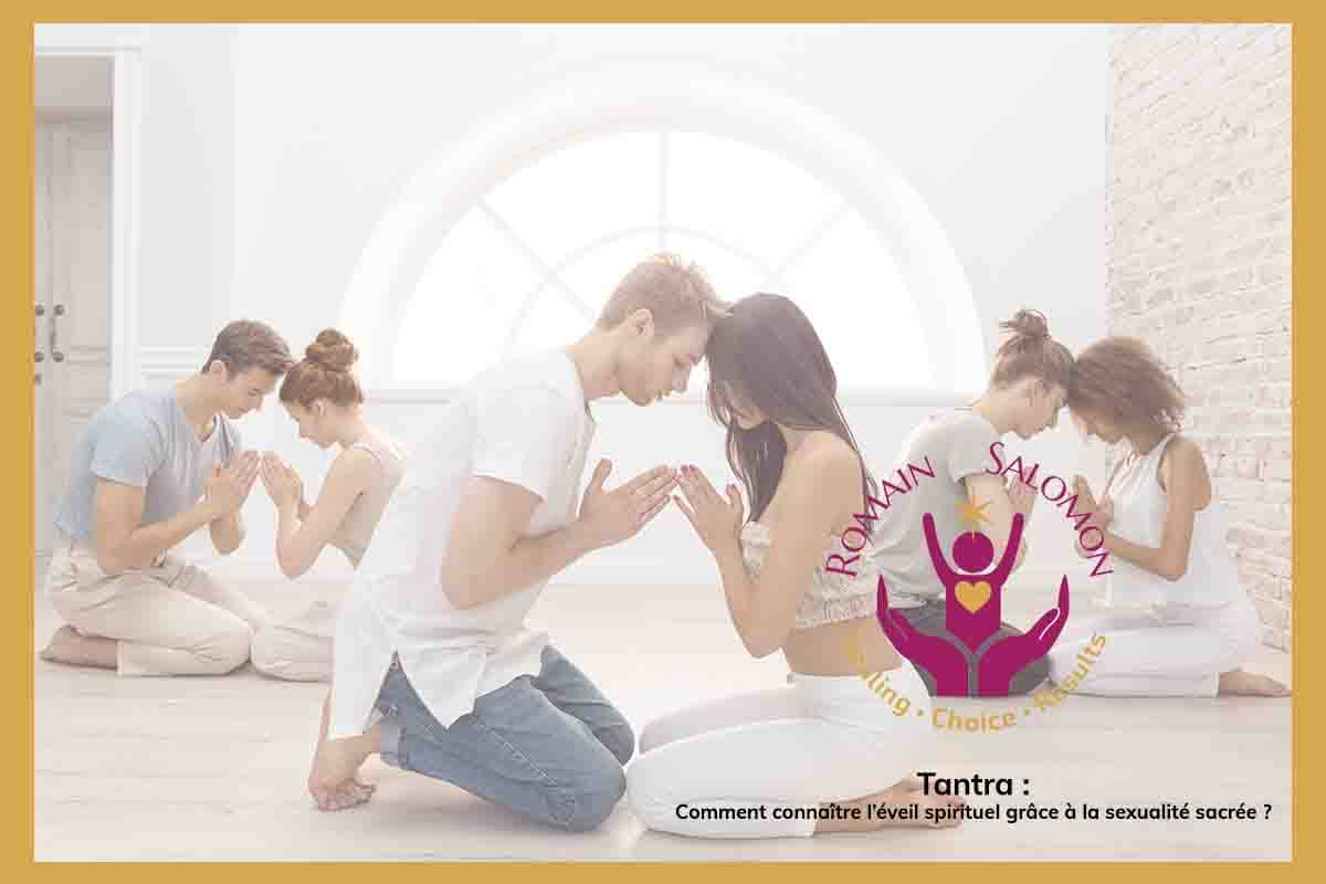 L’art du tantra : comment connaître l’éveil spirituel grâce à la sexualité sacrée ?