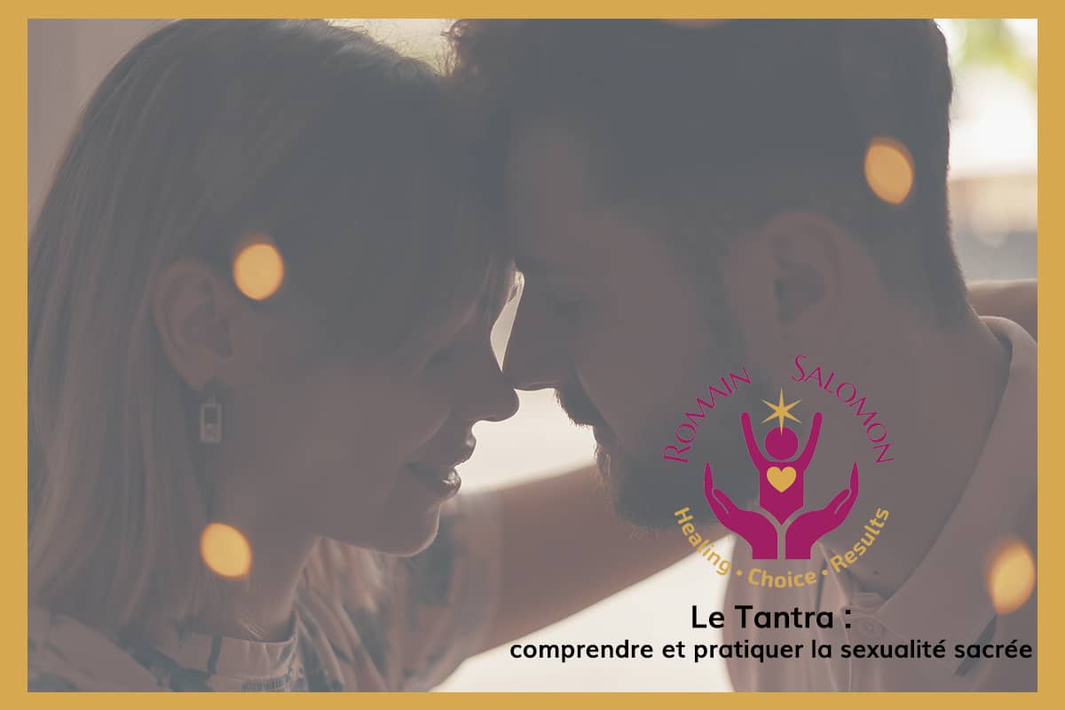 Le tantra, comment se former et pratiquer la sexualité sacrée ?